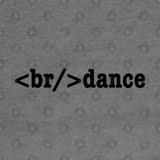 breakdance HTML Code by tinybiscuits